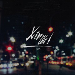 Xin Lỗi - B?