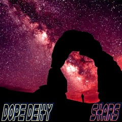 Stars - Prod. by Dope Deity