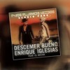 Descemer Bueno Enrique Iglesias El Micha - Nos Fuimos Lejos Descemer Bueno Enrique Iglesias El Micha - Nos Fuimos Lejos