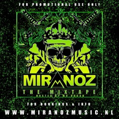 MIRANOZ THE MIXTAPE - HOSTED BY MC VOCAB
