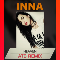 Heaven | Inna | Remix