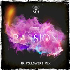 Passion - 1K Followers Mix - Free Download