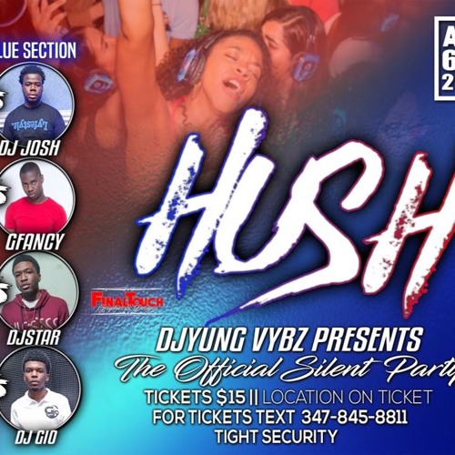 DJ STEPHON & DJ GFANCY LIVE AT " HUSH " ( TEAM BLUE )