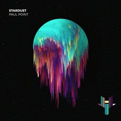 Paul Point - Stardust (feat. Micheal Bruner)