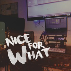 Drake - Nice For What (Kid Travis Cover)