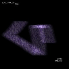 Sistery ( Fjuish EP ) Society Music Recordings SMR235