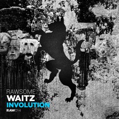 Waitz - Distance (Original Mix) [Rawsome Recordings] OUT NOW