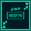 Greedy Pig Mp3