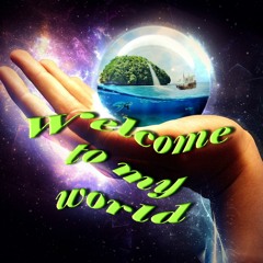 Welcome To My World ( Dj BeDa )