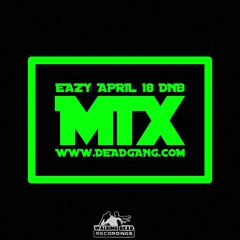 Eazy - April 18 DNB MIX - FREE DOWNLOAD