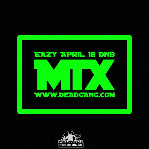 Eazy - April 18 DNB MIX - FREE DOWNLOAD