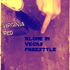 Freestyle ALONE IN VEGAS1.2