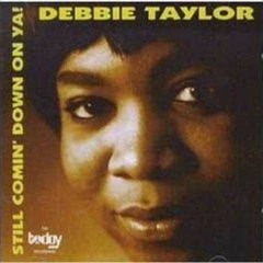 Debbie Taylor - I Don't Want To Leave You