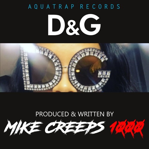 DG - MIKE CREEPS (Prod Mike Creeps 1000)