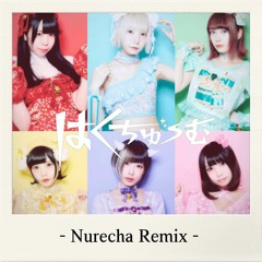 CY8ER - はくちゅーむ (Nurecha Remix)