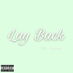 Lay Back