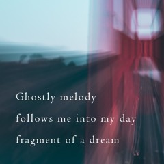 halF ghostlY [naviarhaiku222]
