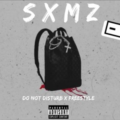 Do Not Disturb x Freestyle