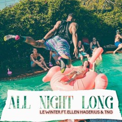 Le Winter - All Night Long