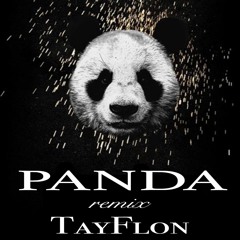 TayFlon - Panda (Remix) Mastered produced by Mertz