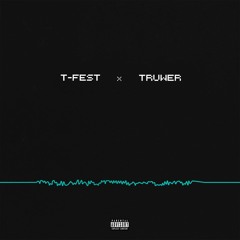 T - Fest X Truwer - На Волну