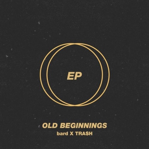 bard x TRA$H - Reprise