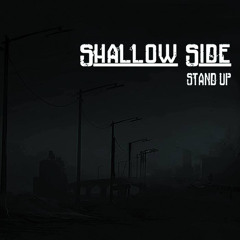 Shallow Side - We Won't Die