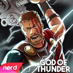 God Of Thunder (Thor: Ragnarok Song)