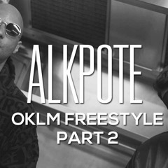 Alkpote - OKLM Freestyle Part. 2 (Prod. SkeyMaBeat)