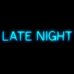 Late Night V|B£