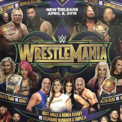 A-N-T - Wrestlemania 34