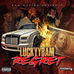Regret - Luckyy Bam