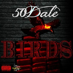 Birds (Prod. TrizzyOnDaTrack)