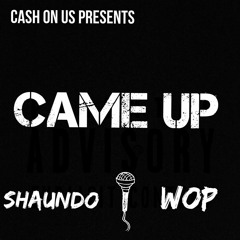 COU- Came Up