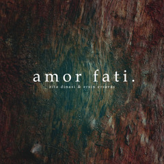 Zita Dinasi & Ersin Ersavas | Amor Fati