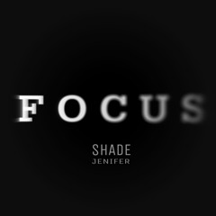 H.E.R. - Focus (Shade Jenifer Response)