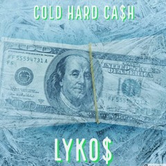 cold hard cash ft. 8REZ [prod. Alexx]