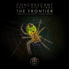Concrescent, Vis Vires - The Frontier (EEEMUS The Gate Keeper Remix) [Preview] • BSSEP019 • OUT NOW