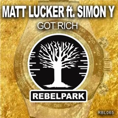 Got Rich Ft. Simon Y (Festival Mix)(RBL065)