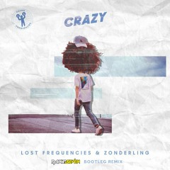 Lost Frequencies & Zonderling - Crazy (Daniel Seven Bootleg Remix)