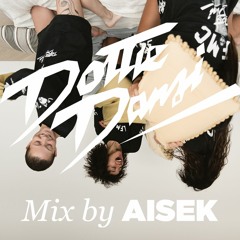 DOTTIE DANSI FIVE YEAR ANNIVERSARY MIX by AISEK