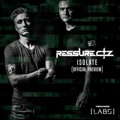 Ressurectz - Isolate [Chemical Compound Vol. 1]