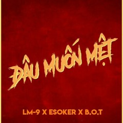 [Diss Hades] DMM | LM-9 x ESoker x B.O.T