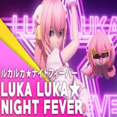 Luka Luka★Night Fever - Nana Mitani