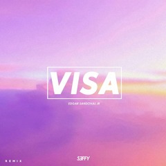 Edgar Sandoval Jr - Visa(Seffy Remix)