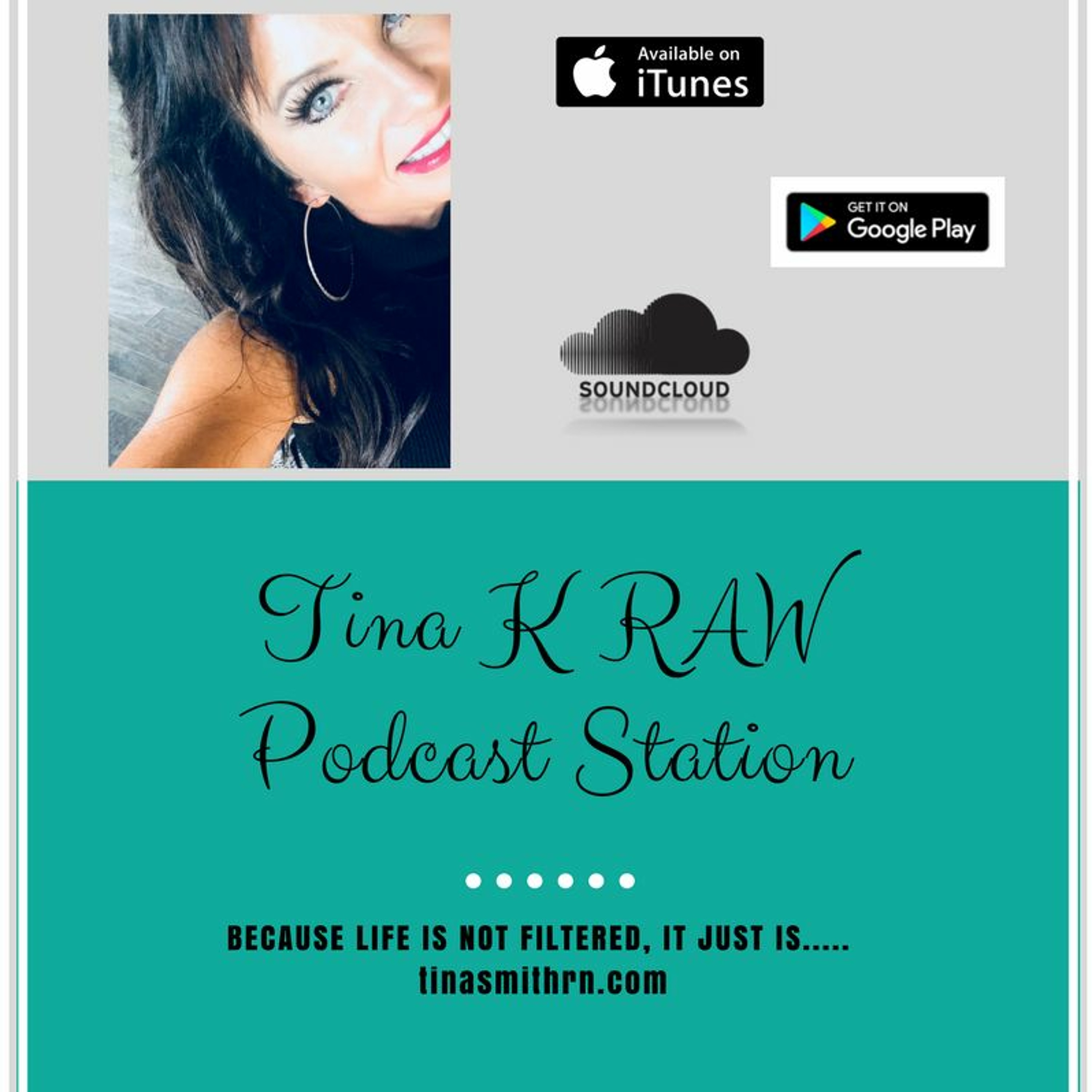 Tina K RAW; Let's Get Real