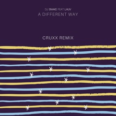 DJ Snake ft.LAUV - A Different Way (CRUXX REMIX)
