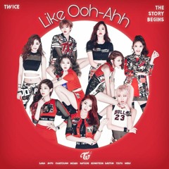 TWICE "Like OOH-AHH (OOH-AHH하게)" [Unofficial Remix]