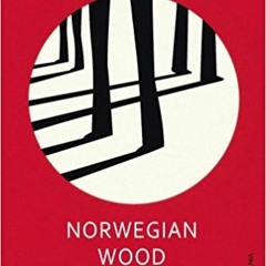 Episode 1 - Norwegian Wood by Haruki Murakami