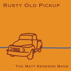 Rusty Old Pickup - Album Sampler